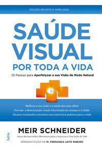 SAÚDE VISUAL POR TODA A VIDA - SCHNEIDER, MEIR