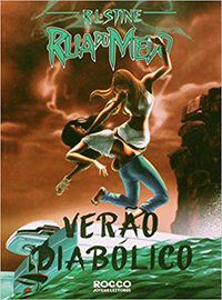 VERÃO DIABÓLICO - STINE, R. L.