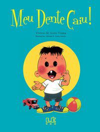 MEU DENTE CAIU - VIANA, VIVINA DE ASSIS