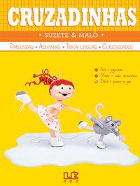 CRUZADINHAS - NÍVEL DIFÍCIL - PARLENDAS-ADIVINHAS-TRAVA-LÍNGUAS-CURIOSIDADES - CARVALHO, MALÔ