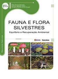 FAUNA E FLORA SILVESTRES - VIANA, VIVIANE JAPIASSÚ