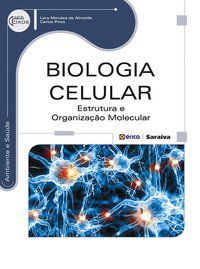 BIOLOGIA CELULAR - PIRES, CARLOS EDUARDO DE BARROS MOREIRA