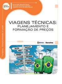 VIAGENS TÉCNICAS - SERPA, ESMERALDA MACEDO