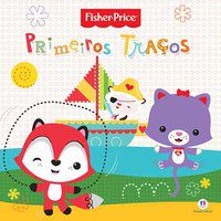 FISHER-PRICE - PRIMEIROS TRAÇOS - CULTURAL, CIRANDA