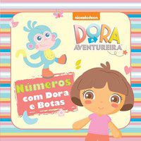 DORA INFANT - NÚMEROS COM DORA E BOTAS - CULTURAL, CIRANDA