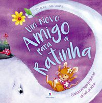 UM NOVO AMIGO PARA A RATINHA - LACEY, JO