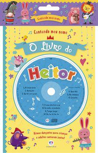 CANTANDO MEU NOME - O LIVRO DO HEITOR - CULTURAL, CIRANDA
