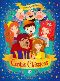 MEUS QUERIDOS CONTOS CLÁSSICOS - CULTURAL, CIRANDA