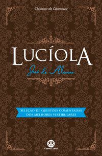 LUCÍOLA - DE ALENCAR, JOSÉ