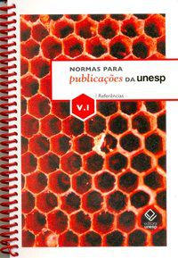 NORMAS PARA PUBLICAÇÕES DA UNESP - VOL. 1 - CECCANTINI, JOAO LUIS C. T.