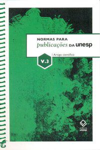 NORMAS PARA PUBLICAÇÕES DA UNESP - VOL. 3 - CECCANTINI, JOAO LUIS C. T.