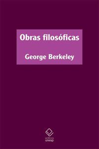 OBRAS FILOSÓFICAS - BERKELEY, GEORGE