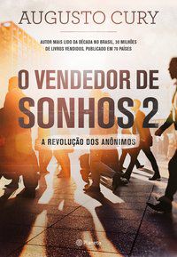 VENDEDOR DE SONHOS - 2 - AUTOR(A): CURY, AUGUSTO