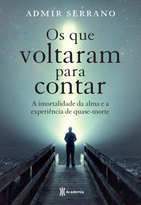 OS QUE VOLTARAM PARA CONTAR - SERRANO, ADMIR