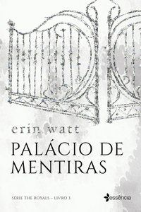 PALÁCIO DE MENTIRAS - VOL. 3 - WATT, ERIN