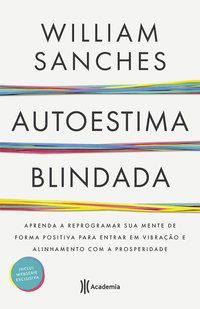 AUTOESTIMA BLINDADA - SANCHES, WILLIAM