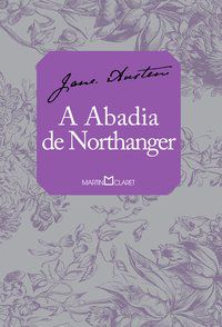 A ABADIA DE NORTHANGER - VOL. 326 - AUSTEN, JANE