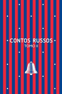 CONTOS RUSSOS: TOMO II - VOL. 9 - LESKOV, NIKOLAI