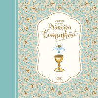 O ÁLBUM DA MINHA PRIMEIRA COMUNHÃO - NÁON ROCA, ENRIQUETA