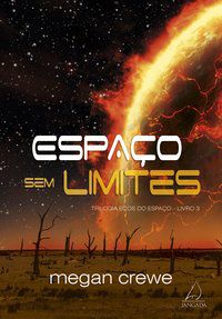 ESPAÇO SEM LIMITES - CREWE, MEGAN