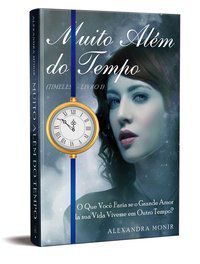 BOX MUITO ALÉM DO TEMPO - MONIR, ALEXANDRA