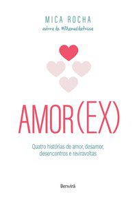 AMOR(EX) - ROCHA, MICA