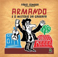 ARMANDO E O MISTÉRIO DA GARRAFA - SOMBRA, FÁBIO