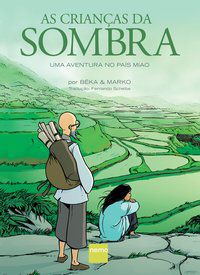 AS CRIANÇAS DA SOMBRA - BÉKA,