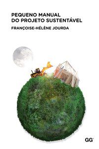 PEQUENO MANUAL DO PROJETO SUSTENTÁVEL - JOURDA, FRANÇOISE-HÉLÈNE