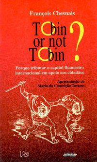 TOBIN OR NOT TOBIN? - CHESNAIS, FRANCOIS