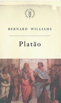 PLATÃO - WILLIAMS, BERNARD