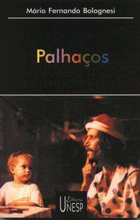 PALHAÇOS - BOLOGNESI, MARIO FERNANDO