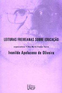 LEITURAS FREIREANAS SOBRE EDUCAÇÃO - APOLUCENO, IVANILDE