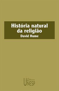 HISTÓRIA NATURAL DA RELIGIÃO - HUME, DAVID