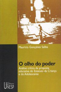 O OLHO DO PODER - SALIBA, MAURICIO GONCALVES