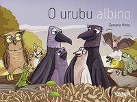 O URUBU ALBINO - PINTO, ZEMARIA