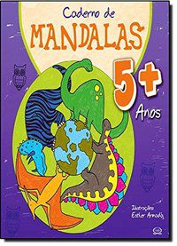 CADERNO DE MANDALAS 5 + ANOS - ARMADA, ESTHER