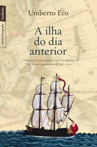 A ILHA DO DIA ANTERIOR (EDIÇÃO DE BOLSO) - ECO, UMBERTO