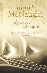 AGORA E SEMPRE (EDIÇÃO DE BOLSO) - MCNAUGHT, JUDITH