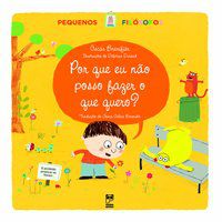 POR QUE NÃO POSSO FAZER O QUE QUERO? - BRENIFIER, OSCAR