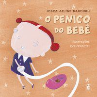 O PENICO DO BEBÊ - BAROUKH, JOSCA AILINE