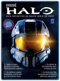 DOSSIÊ HALO: GUIA DEFINITIVO DA MAIOR SÉRIE DO XBOX - EDITORA EUROPA