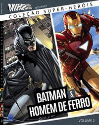 COLEÇÃO SUPER-HERÓIS VOLUME 2: BATMAN E HOMEM DE FERRO - EDITORA EUROPA