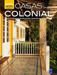 COLEÇÃO BEM-VIVER VOLUME 09 : CASAS EM ESTILO COLONIAL - EDITORA EUROPA