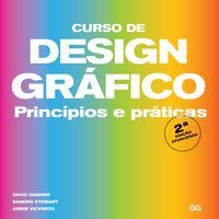 CURSO DE DESIGN GRÁFICO ( 2 EDIÇÃO ) - DABNER, DAVID