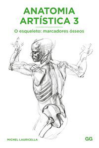ANATOMIA ARTÍSTICA 3 - LAURICELLA, MICHEL