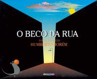 O BECO DA RUA - BORÉM, HUMBERTO