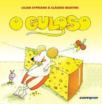 O GULOSO - SYPRIANO, LILIAN
