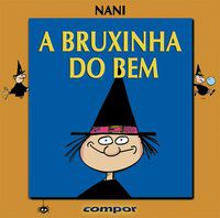 A BRUXINHA DO BEM - NANI