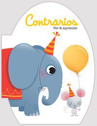 CONTRÁRIOS: VER & APRENDER - YOYO BOOKS